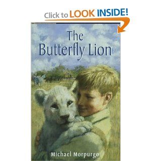 The Butterfly Lion Michael Morpurgo 9780670874613 Books