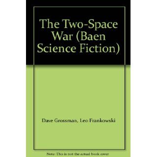 The Two Space War (Baen Science Fiction) Leo Frankowski Dave Grossman Books