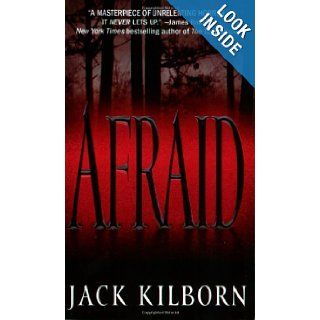 Afraid Jack Kilborn 9780446535939 Books