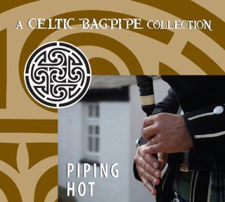 Piping Hot Celtic Bagpipe Collection Music