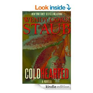 Cold Hearted eBook Wendy Corsi Staub Kindle Store