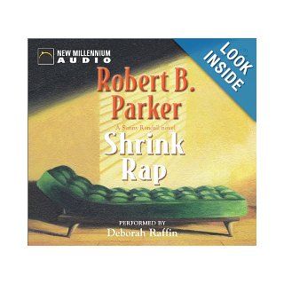 Shrink Rap Robert B. Parker, Deborah Raffin 9781402542305 Books