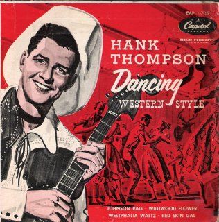 HANK THOMPSON   dancing western style, vol. 1 CAPITOL 705 (45 vinyl single record) Music