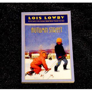 Autumn Street Lois Lowry 9780440403449 Books