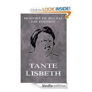 Tante Lisbeth Erweiterte Ausgabe (German Edition) eBook Honor de Balzac Kindle Store