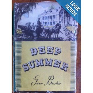 Deep summer,  Gwen Bristow Books