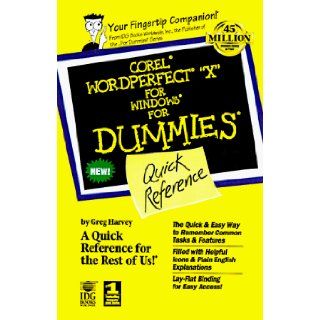 Wordperfect 9 for Windows for Dummies Quick Reference (For Dummies (Computer/Tech)) Greg Harvey 9780764504280 Books