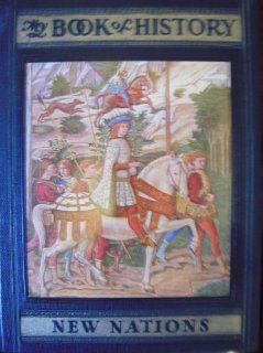 My Book of History a Picturesque Tale of Progress ( New Nations Book 3 ) Olive Beaupre ( Assisted By Baum, Harry Neal ) Miller Books