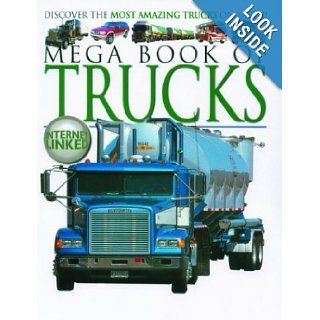 Mega Book of Trucks (Mega Books Series) Lynne Gibbs 9781904516217 Books