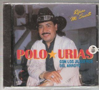 Polo Urias Con Los Jigueros Del Arroyo "Rifare Mi Suerte" Music