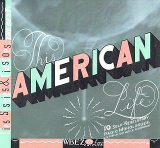 This American Life Lies, Sissies & Fiascoes Music