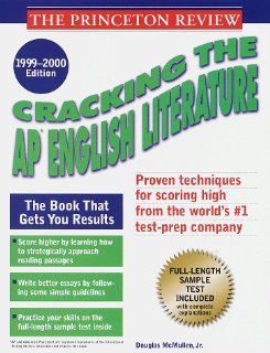 Cracking the AP English Literature 1999 2000 Edition Princeton Review 9780375752834 Books