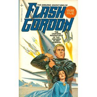 Amazing Adventures of Flash Gordon King Features Syndicate 9780448172088 Books