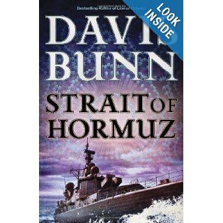 Strait of Hormuz (Marc Royce) Davis Bunn 9780764211386 Books