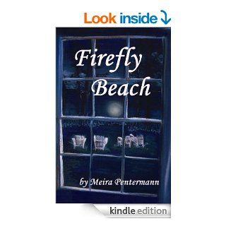 Firefly Beach eBook Meira Pentermann, Amy Feiman Kindle Store
