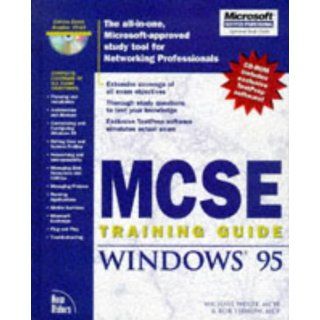 McSe Training Guide Windows 95 (Training Guides) Rob Tidrow, Joe Casad, Mike Wolfe 9781562057466 Books