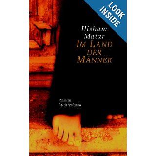 Im Land der Mnner Hisham Matar 9783630872445 Books