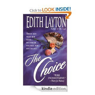 The Choice   Kindle edition by Edith Layton. Romance Kindle eBooks @ .