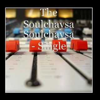 Soulchaysa   Single Music
