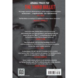 The Third Bullet A Bob Lee Swagger Novel Stephen Hunter 9781451640205 Books