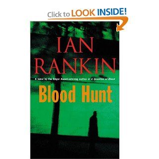 Blood Hunt A Novel Ian Rankin Books