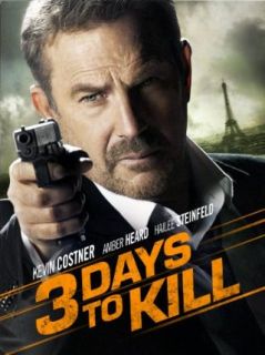 3 Days to Kill Kevin Costner, Amber Heard, Hailee Steinfeld, Connie Nielsen  Instant Video