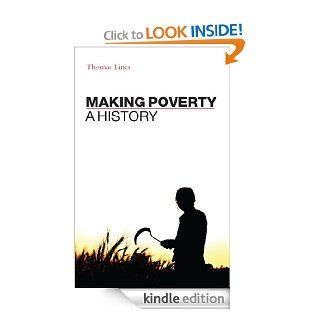 Making Poverty eBook Thomas Lines Kindle Store