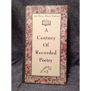 In Their Own Voices A Century of Recorded Poetry Rebekah & David McLees Presson Books