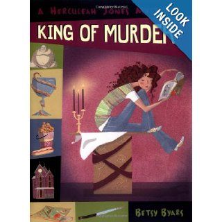 King of Murder A Herculeah Jones Mystery Betsy Byars 9780670060658 Books