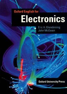 Oxford English for Electronics Student's Book (9780194573849) Eric Glendinning, John McEwan Books