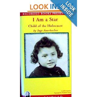 I Am a Star Child of the Holocaust Inge Auerbacher 9780788726279 Books