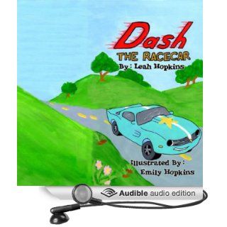 Dash the Racecar In the Race of a Lifetime (Audible Audio Edition) Leah Hopkins, Brian Landrum Books
