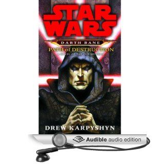 Path of Destruction Star Wars Darth Bane, Book 1 (Audible Audio Edition) Drew Karpyshyn, Jonathan Davis Books