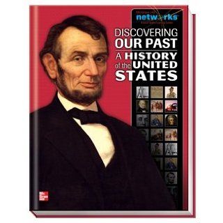 discovering our past a history of the united states mcgraw hill networks a social studies learning system mcgraw hill networks Books