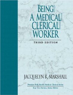 Being a Medical Clerical Worker (3rd Edition) 9780131126725 Medicine & Health Science Books @