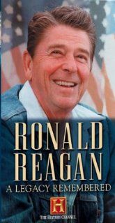 Ronald Reagan   A Legacy Remembered (History Channel) [VHS] History Channel Movies & TV