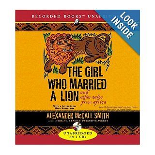 The Girl Who Married a Lion and Other Tales from Africa Alexander McCall Smith 9781402594281 Books