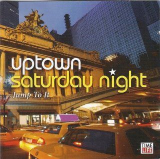 Uptown Saturday Night Jump To It Music