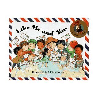 Like Me and You (Raffi Songs to Read) Raffi 9780517885529 Books