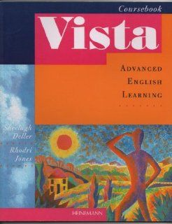 Vista Course Book Sheelagh Deller, Rhodri Jones 9780435281755 Books