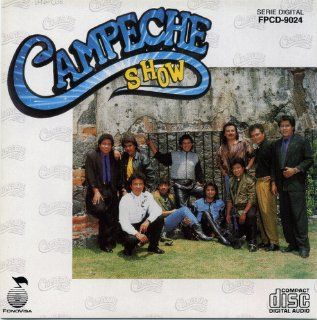 Campeche Show Music