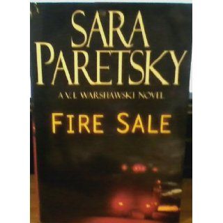 Fire Sale a VI Warshawski novel Books