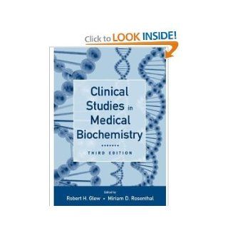 Clinical Studies in Medical Biochemistry 3rd (Third) Edition byGlew Glew Books