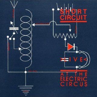 short circuit live at electric circus LP Music