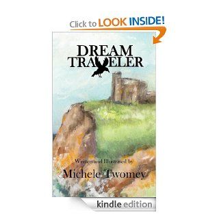 Dream Traveler eBook Michele Twomey Kindle Store