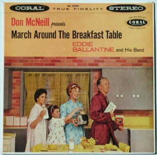 Don McNeill Presents March Around the Breakfast Table Music