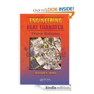 Engineering Heat Transfer, Third Edition eBook William S. Janna Kindle Store