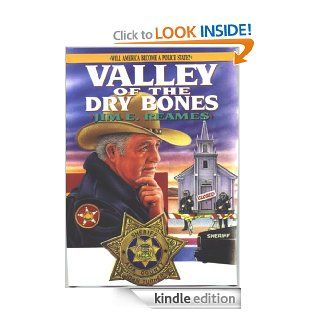 Valley of the Dry Bones (After the Cloud   Part One) eBook Jim Reames, Ken McFarland, Darrel Tank Kindle Store