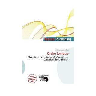 Ordre Ionique (French) Othniel Hermes Books