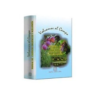 Manual De Cultivos Orgnicos Y Alelopatia. Precio En Dolares Felipe Durn Ramrez, 1 TOMO Books